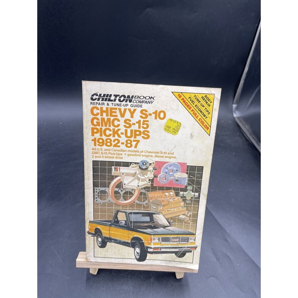 Chilton Repair Manual CHEVROLET S-10 & GMC S-15 PICK-UPS 1982 - 87